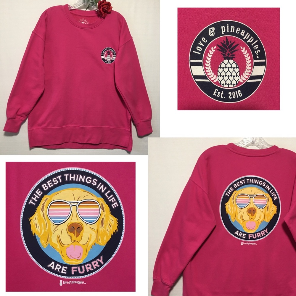 Love & Pineapples Sweat Shirt THE BEST THINGS IN LIFE ARE FURRY Dog graphic Med